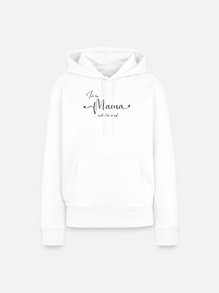 LIEBEVOLL Mamastolz - Frauen Premium Bio Hoodie - Weiß