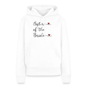 Schwester der Braut - Frauen Premium Bio Hoodie - Weiß - Vorne - Julia (174cm)