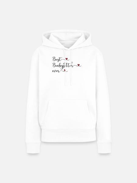 Bester Babysitter - Frauen Premium Bio Hoodie - Weiß