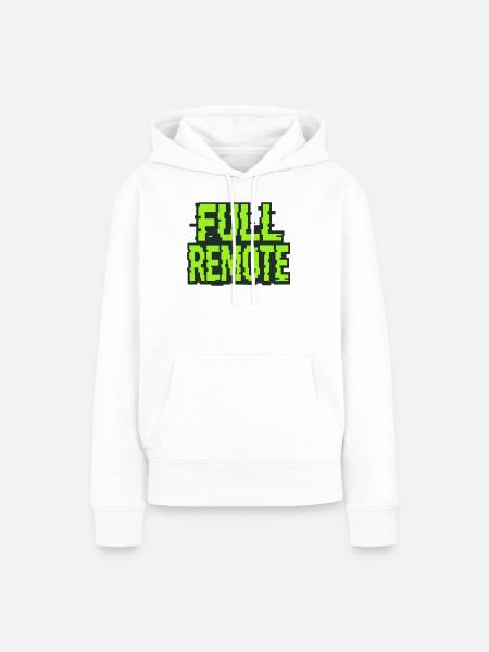 Vollständig remote: 100% Remote-Experte - Frauen Premium Bio Hoodie - Weiß