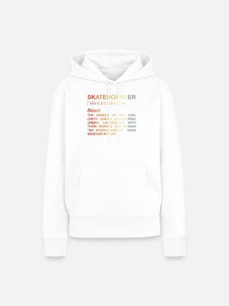 Skateboarder Bedeutung - Frauen Premium Bio Hoodie - Weiß