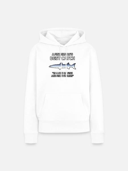 Der beste Fang des Fischers - Frauen Premium Bio Hoodie - Weiß