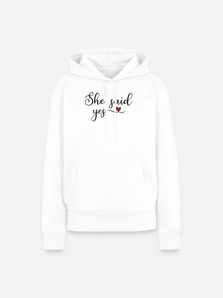 sie hat ja gesagt - Frauen Premium Bio Hoodie - Weiß