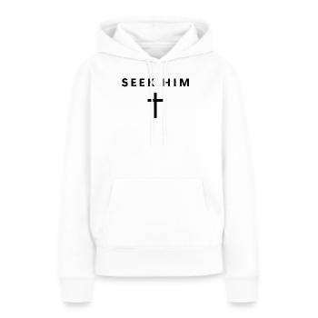 Seek Him Minimalist Faith Jesus Cool Christian - Frauen Premium Bio Hoodie - Weiß - Vorne - Julia (174cm)