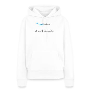 Cool_bleiben-_Ich_bin_Klimatechniker_- - Frauen Premium Bio Hoodie - Weiß - Vorne - Julia (174cm)