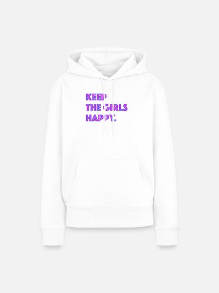 Keep The Girls Happy Neon - Frauen Premium Bio Hoodie - Weiß