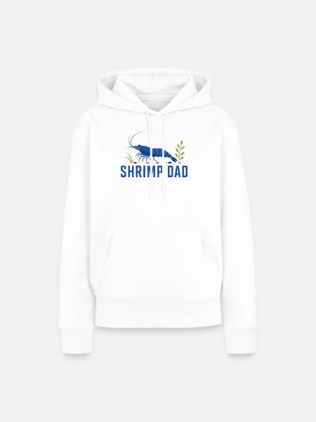 Shrimp Dad Garnele Aquarium - Frauen Premium Bio Hoodie - Weiß