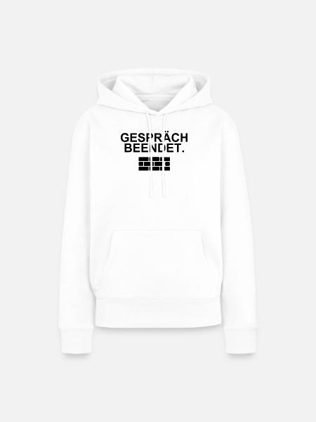 Gespräch beendet – trockenes Statement - Frauen Premium Bio Hoodie - Weiß