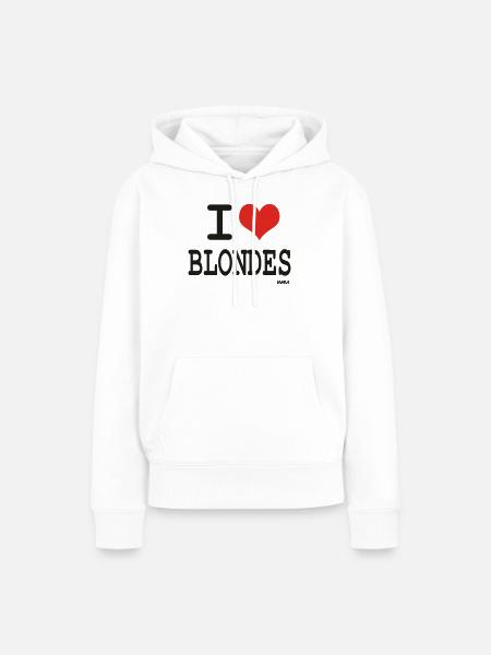 I love blondes - Frauen Premium Bio Hoodie - Weiß