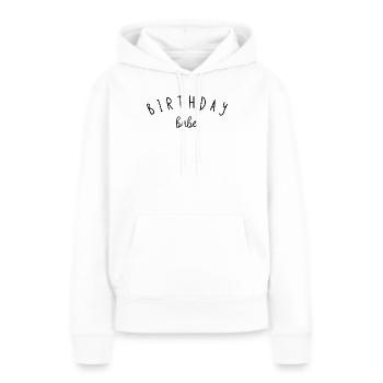 Geburtstags-Babe - Frauen Premium Bio Hoodie - Weiß - Vorne - Julia (174cm)
