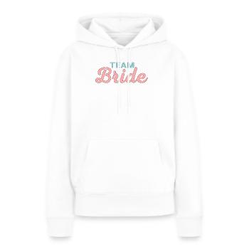 Team Bride! Customizable - Women’s Premium Organic Hoodie - white - Front - Julia (174cm)