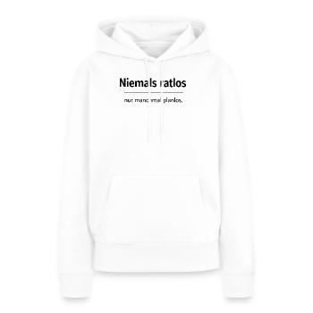 Niemals ratlos, nur planlos manchmal - Frauen Premium Bio Hoodie - Weiß - Vorne - Julia (174cm)