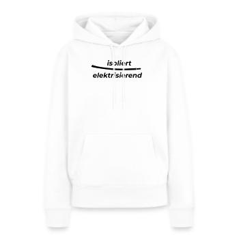 elektrisierend_isoliert - Frauen Premium Bio Hoodie - Weiß - Vorne - Julia (174cm)