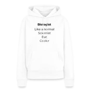 biologiste biologie biology - Sweat à capuche Premium bio Femme - blanc - Devant - Julia (174cm)
