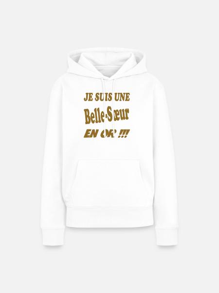 Eine goldene Schwägerin - Frauen Premium Bio Hoodie - Weiß