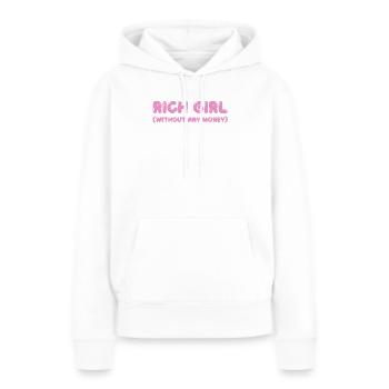 Fille riche – sans argent, mais avec style - Sweat à capuche Premium bio Femme - blanc - Devant - Julia (174cm)