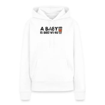 Eine werdende Mutter, deren Baby gerade Kaffee brü - Frauen Premium Bio Hoodie - Weiß - Vorne - Julia (174cm)