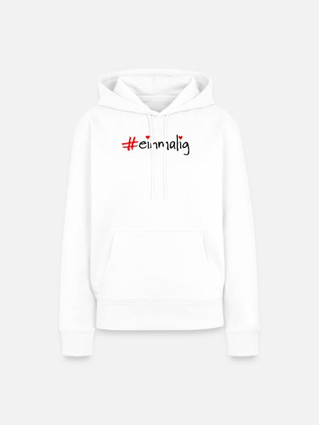 einmalig - Frauen Premium Bio Hoodie - Weiß