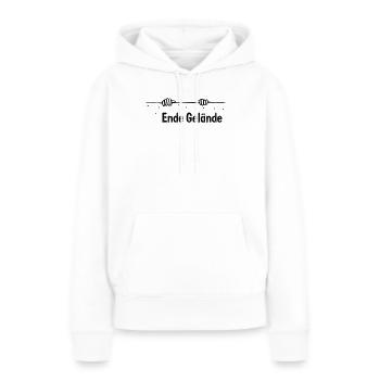 Ende Gelaende - Frauen Premium Bio Hoodie - Weiß - Vorne - Julia (174cm)