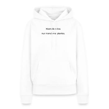 Niemals ratlos, nur planlos manchmal - Frauen Premium Bio Hoodie - Weiß - Vorne - Julia (174cm)