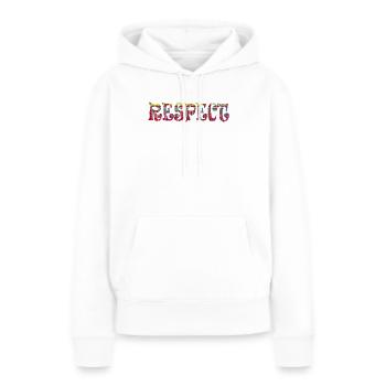 Respect, Anglais - Sweat à capuche Premium bio Femme - blanc - Devant - Julia (174cm)