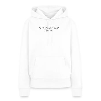 Therapie-Aus: Ich glaube, ich hab gewonnen - Frauen Premium Bio Hoodie - Weiß - Vorne - Julia (174cm)