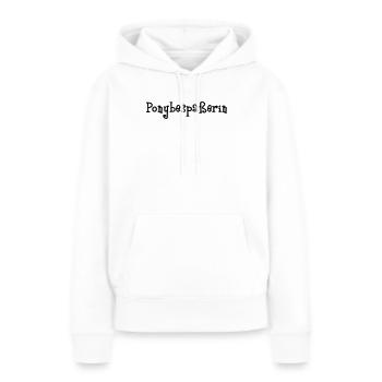 Ponybespaßerin - Frauen Premium Bio Hoodie - Weiß - Vorne - Julia (174cm)