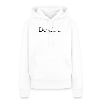 Doubt - Do it - Frauen Premium Bio Hoodie - Weiß - Vorne - Julia (174cm)