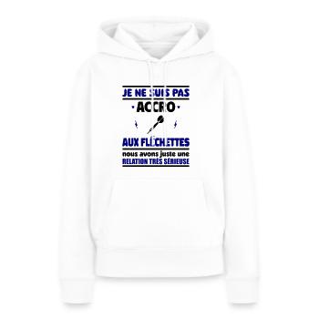 Je ne suis pas accro aux fléchettes - Sweat à capuche Premium bio Femme - blanc - Devant - Julia (174cm)