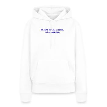 Un_animal_n'est_pas_un_cadeau-_c'est_un_engagement - Sweat à capuche Premium bio Femme - blanc - Devant - Julia (174cm)