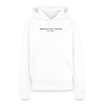 CS - Supprimer Éliminer tout doute dans votre tête - Sweat à capuche Premium bio Femme - blanc - Devant - Julia (174cm)