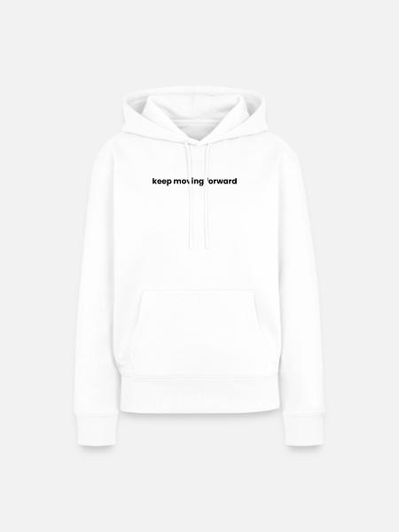 Geh weiter vorwärts - Frauen Premium Bio Hoodie - Weiß