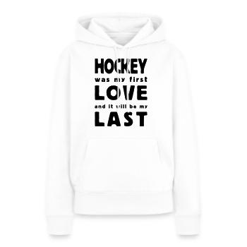 hockey was my first love - Frauen Premium Bio Hoodie - Weiß - Vorne - Julia (174cm)