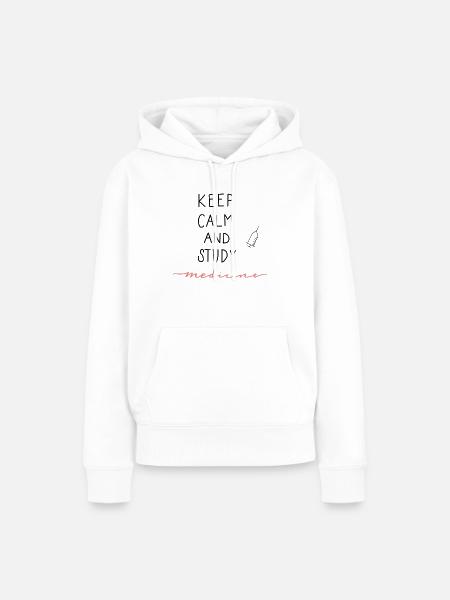 Keep Calm and Study Medicine - Frauen Premium Bio Hoodie - Weiß