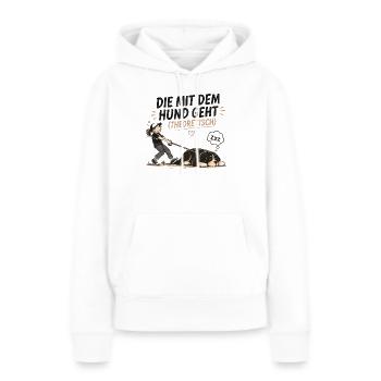 Berner Sennenhund Spruch Hundehalterin Humor - Frauen Premium Bio Hoodie - Weiß - Vorne - Julia (174cm)