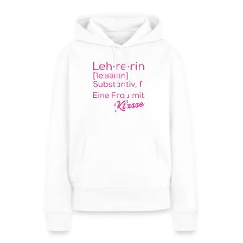 Lehrerin Lehrerinnen Unterrichten Schule Pädagogin - Frauen Premium Bio Hoodie - Weiß - Vorne - Julia (174cm)