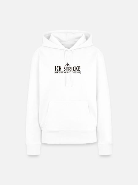 Stricken - Frauen Premium Bio Hoodie - Weiß