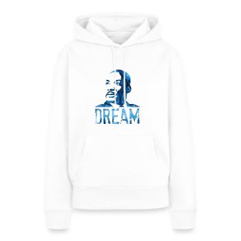 Martin Luther King Day - I Have A Dream - Frauen Premium Bio Hoodie - Weiß - Vorne - Julia (174cm)