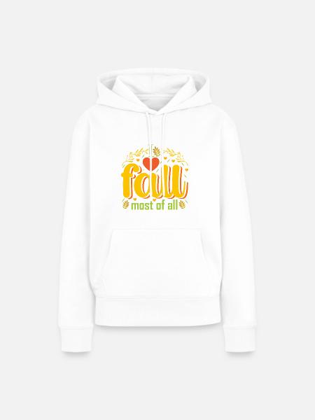 I love fall most of all Herbst - Dame Premium hoodie, økologisk bomuld - hvid