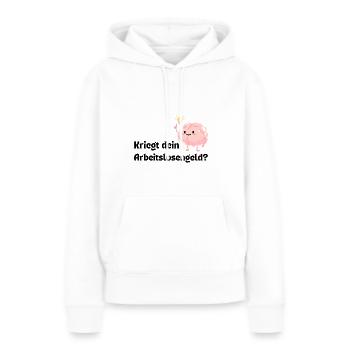Does your brain get unemployment benefits? - Women’s Premium Organic Hoodie - white - Front - Julia (174cm)