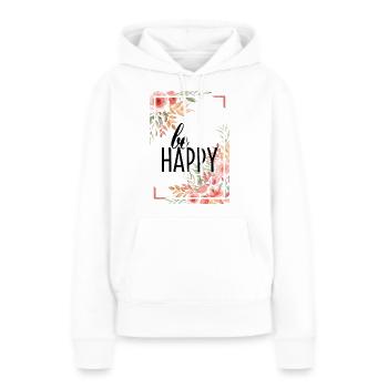 BE HAPPY - Frauen Premium Bio Hoodie - Weiß - Vorne - Julia (174cm)