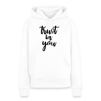 avoir confiance en vous - Sweat à capuche Premium bio Femme - blanc - Devant - Julia (174cm)