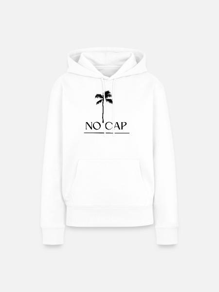 No Cap Design - Frauen Premium Bio Hoodie - Weiß