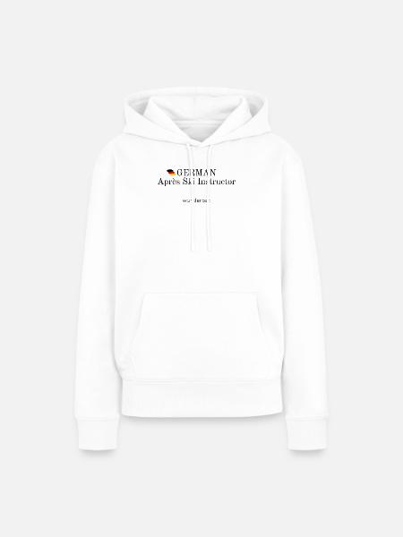 German Apres Ski Instructor - Frauen Premium Bio Hoodie - Weiß