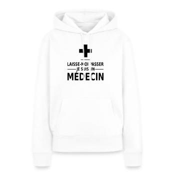 laisse-moi passer je suis un médecin - Sweat à capuche Premium bio Femme - blanc - Devant - Julia (174cm)