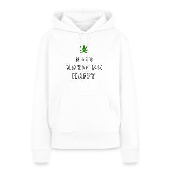 l’herbe me rend heureux cannabis marijuana - Sweat à capuche Premium bio Femme - blanc - Devant - Julia (174cm)