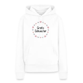Große Schwester - Frauen Premium Bio Hoodie - Weiß - Vorne - Julia (174cm)