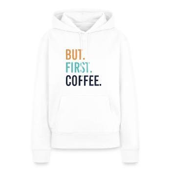 MAIS PREMIER CAFÉ - Sweat à capuche Premium bio Femme - blanc - Devant - Julia (174cm)
