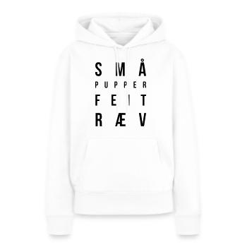 Kleine Titten, fetter Arsch - Frauen Premium Bio Hoodie - Weiß - Vorne - Julia (174cm)