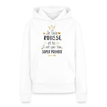 Rousse cadeau drôle fille - Sweat à capuche Premium bio Femme - blanc - Devant - Julia (174cm)